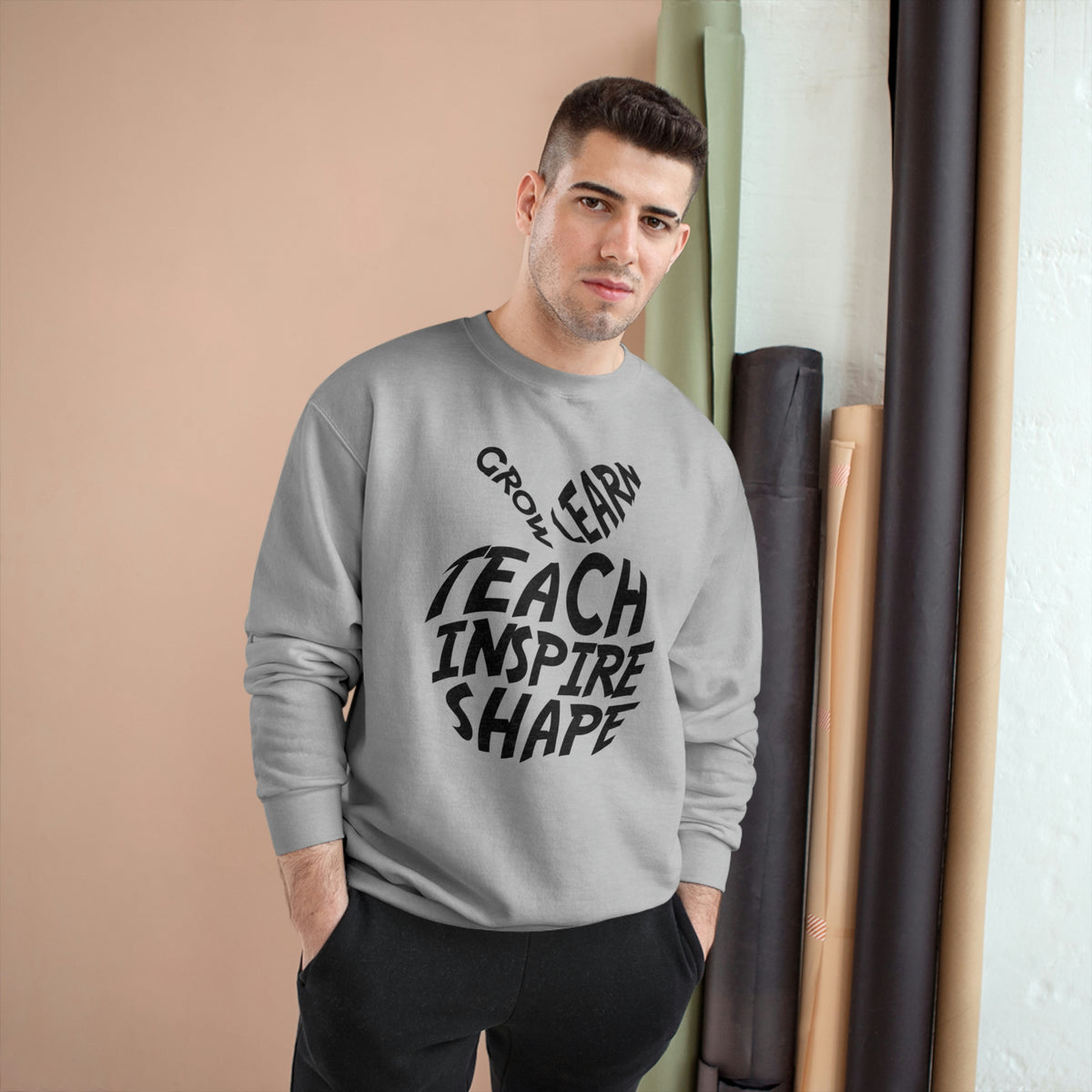 Grow, Learn, Teach, Shape, Inspire Sweatshirt